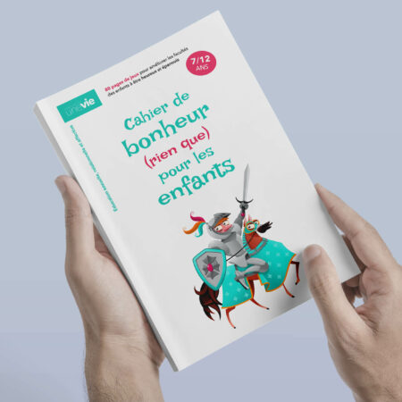 Cahier de bonheur (rien que) pour les enfants
